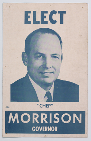 Elect”Chep” Morrison Governor