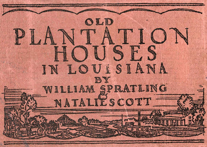 Old Plantation Houses in Louisiana