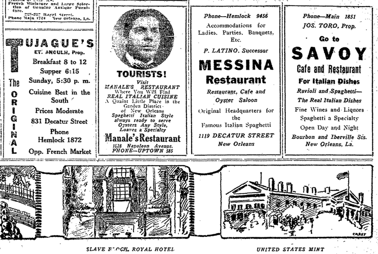 This 1916 advertisement from the Daily States Newspaper demonstrates La Nasa Italian Restaurant mingling Creole and Italian favorites. Courtesy of the author