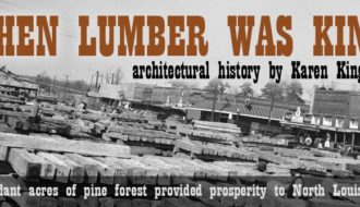 When Lumber Was King